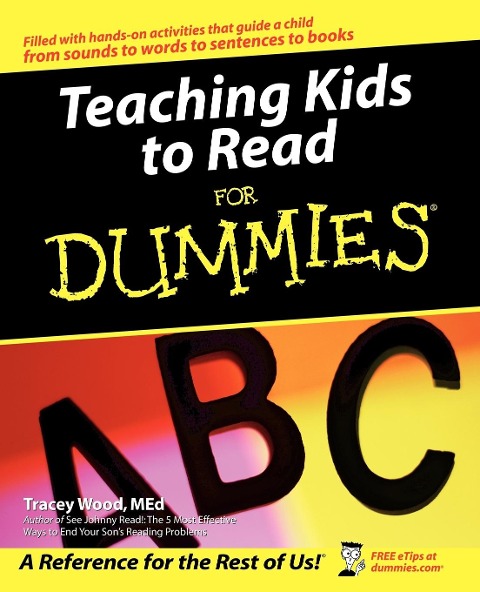 Teaching Kids to Read for Dummies