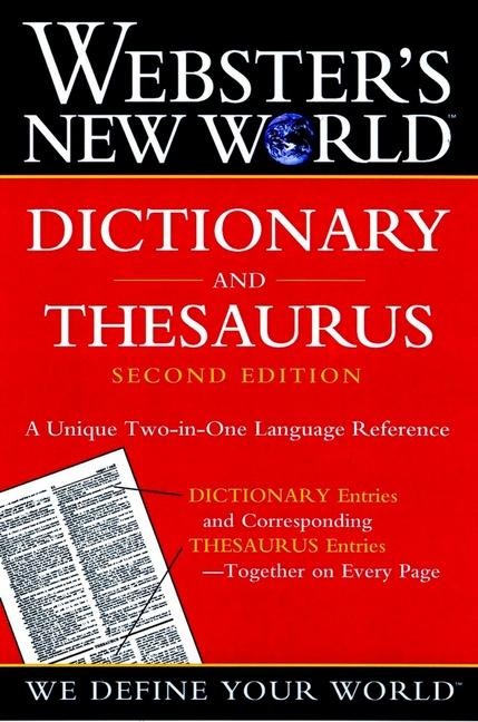 Websters New World Dictionary and Thesaurus, (Paper Edition)