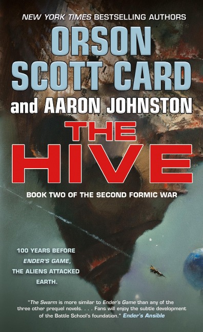 The Hive: Book Two of The Second Formic War