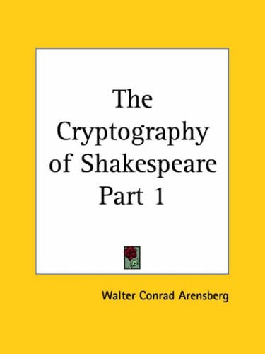 The Cryptography of Shakespeare Part 1