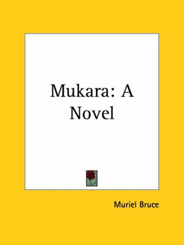 Mukara: A Novel