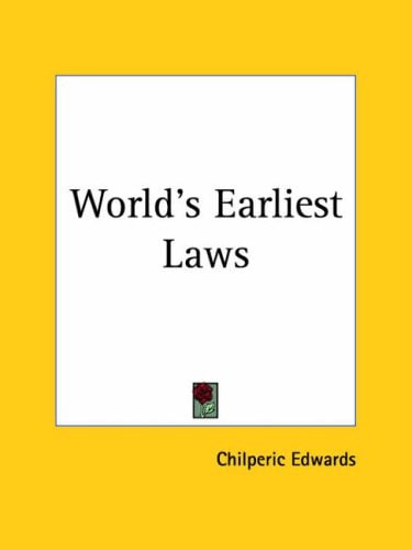 World's Earliest Laws