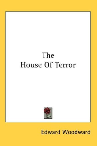 The House Of Terror