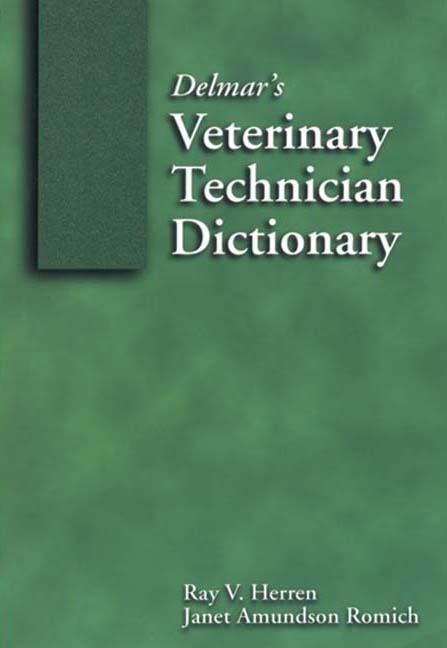 Delmars Veterinary Technician Dictionary