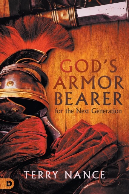 Gods Armor Bearer for the Next Generation