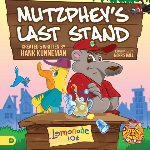 Mutzpheys Last Stand: A Mutzphey and Milo Story!