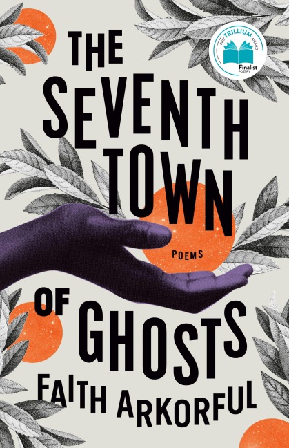The Seventh Town of Ghosts: Poems