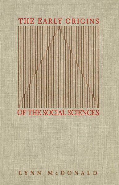 The Early Origins of the Social Sciences