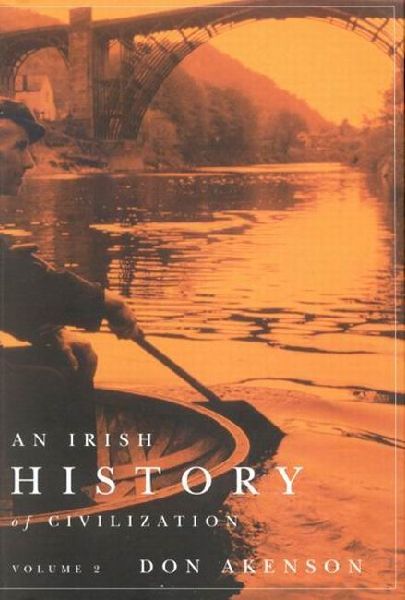 An Irish History of Civilization, Volume 2