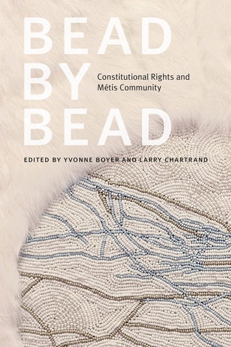 Bead by Bead Constitutional Rights and Métis Community
