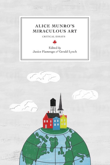 Alice Munros Miraculous Art