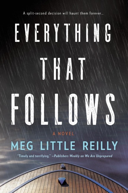 Everything That Follows