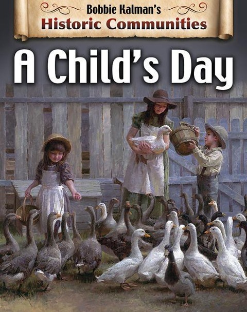 A Childs Day (Revised Edition)