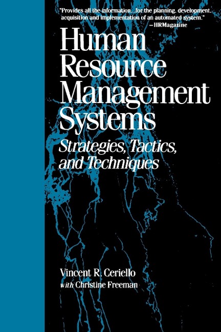 Human Resource Management Systems: Strategies, Tactics, and Techniques