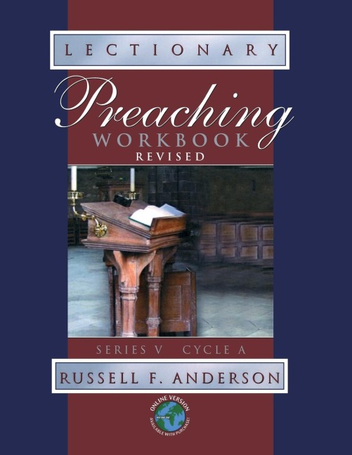 Lectionary Preaching Workbook: Series V, Cycle A (Revised)