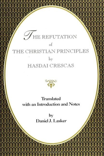 The Refutation of the Christian Principles