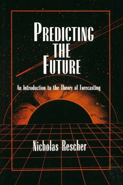 Predicting the Future: An Introduction to the Theory of Forecasting