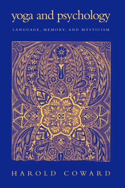 Yoga and Psychology: Language, Memory, and Mysticism