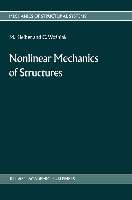 Nonlinear Mechanics of Structures