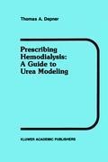 Prescribing Hemodialysis: A Guide to Urea Modeling