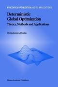 Deterministic Global Optimization: Theory, Methods and Applications