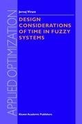 Design Considerations of Time in Fuzzy Systems