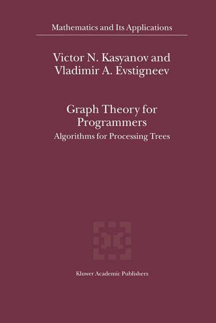 Graph Theory for Programmers: Algorithms for Processing Trees