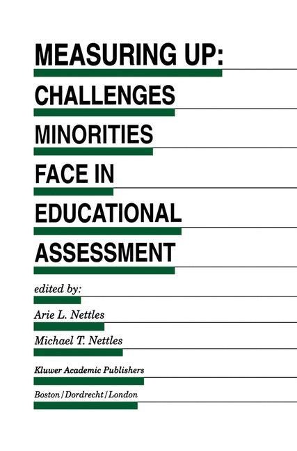 Measuring Up: Challenges Minorities Face in Educational Assessment