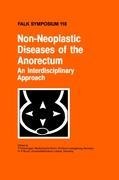 Non-Neoplastic Diseases of the Anorectum: An Interdisciplinary Approach