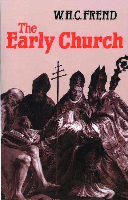 The Early Church: From the Beginnings to 461