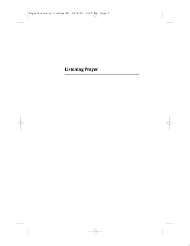 Listening Prayer Learning to Hear God's Voice and Keep a Prayer Journal
