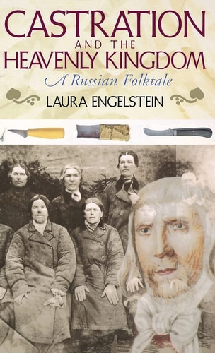 Castration and the Heavenly Kingdom: A Russian Folktale