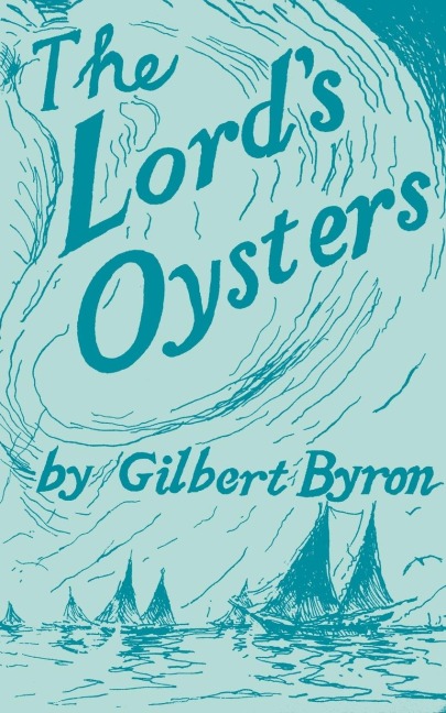 THE LORDS OYSTERS
