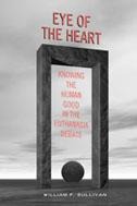 Eye of the Heart: Knowing the Human Good in the Euthanasia Debate