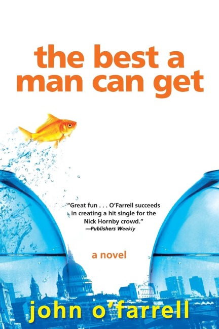 The Best a Man Can Get