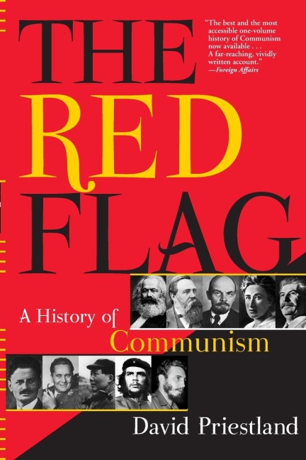 The Red Flag: A History of Communism