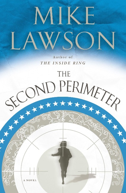 The Second Perimeter: A Joe DeMarco Thriller