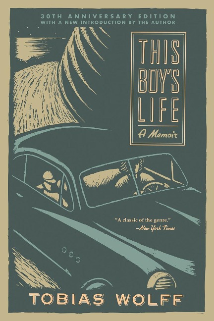 This Boys Life (30th Anniversary Edition): A Memoir