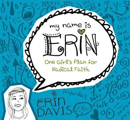 One Girls Plan for Radical Faith