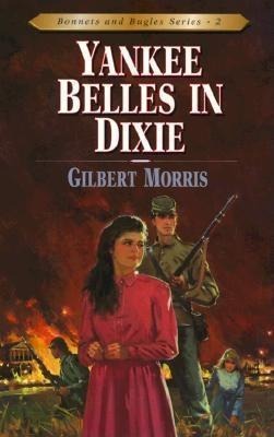 Yankee Belles in Dixie: Volume 2