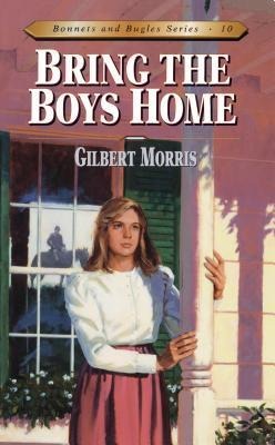 Bring the Boys Home: Volume 10