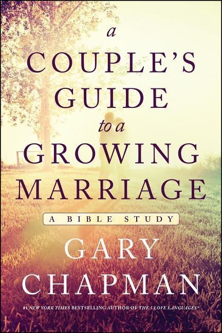 Couples Guide To A Growing Marriage, A