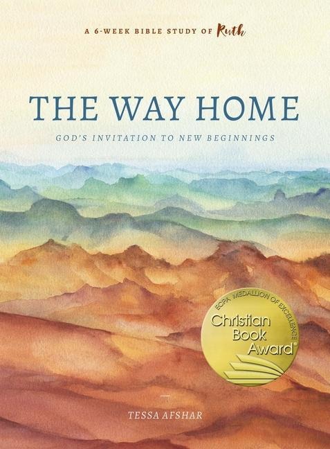 The Way Home: Gods Invitation to New Beginnings