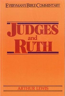 Judges & Ruth- Everymans Bible Commentary
