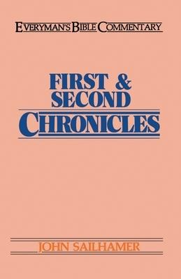First & Second Chronicles- Everymans Bible Commentary