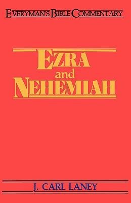 Ezra & Nehemiah- Everymans Bible Commentary