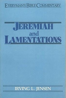 Jeremiah & Lamentations- Everymans Bible Commentary