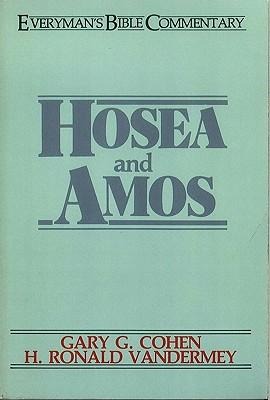 Hosea & Amos- Everymans Bible Commentary