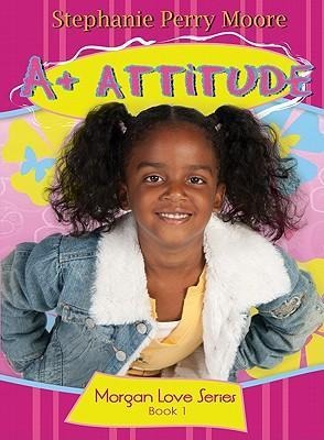 A+ Attitude: Volume 1