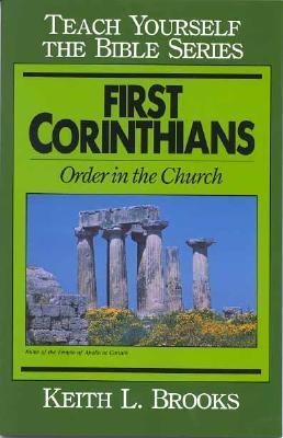 First Corinthians-Teach Yourself the Bible Series: Order in the Church